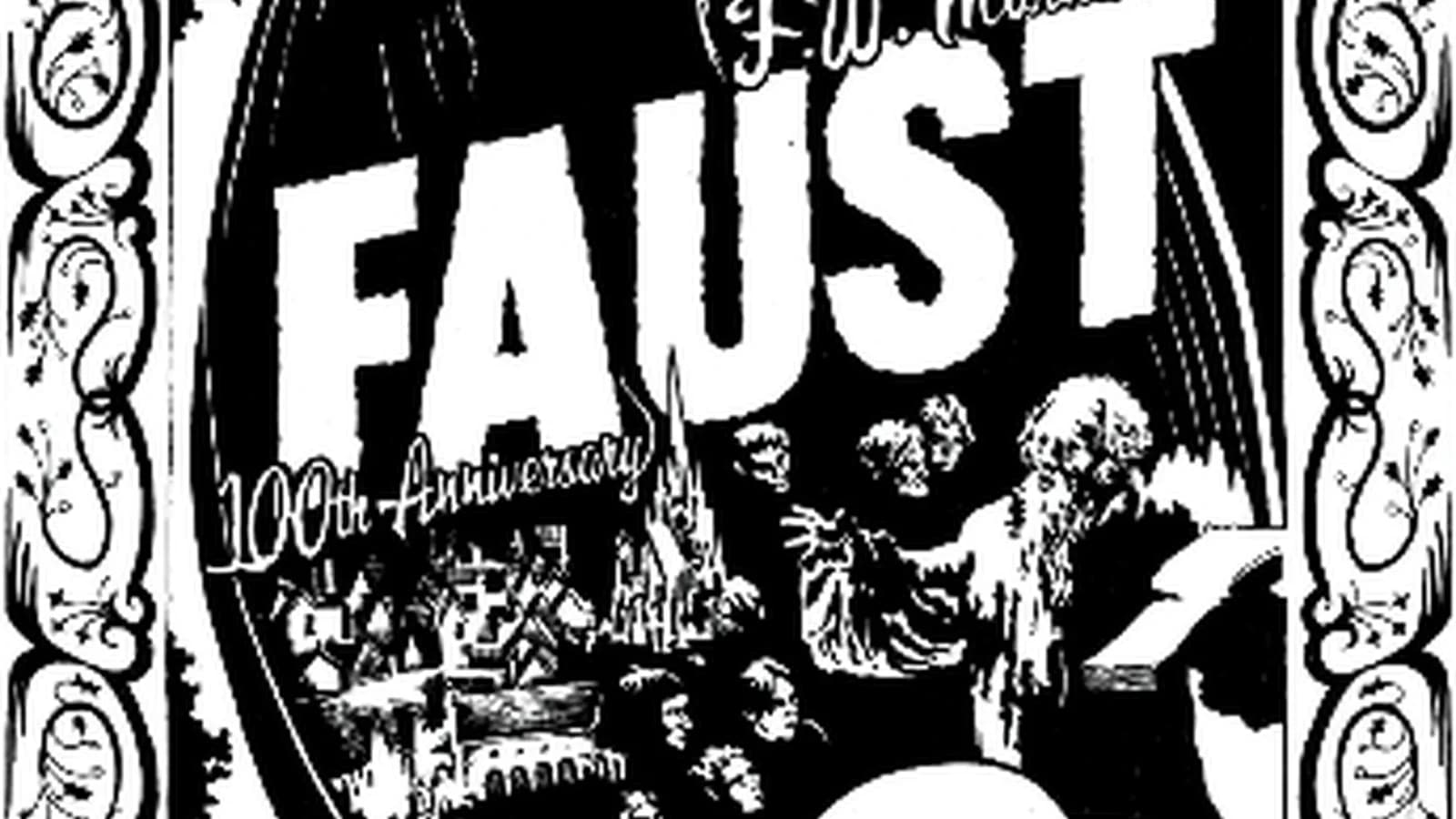 Faust 100th Year Anniversary Screening w/ Live Score