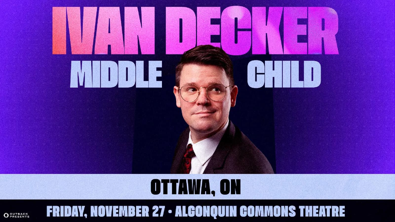 IVAN DECKER: MIDDLE CHILD