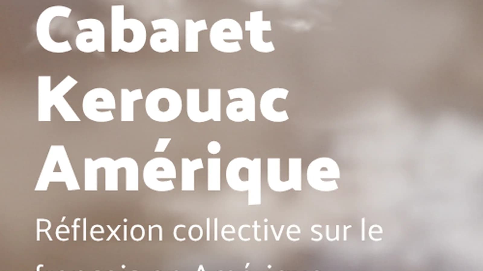 Cabaret Kerouac Amérique