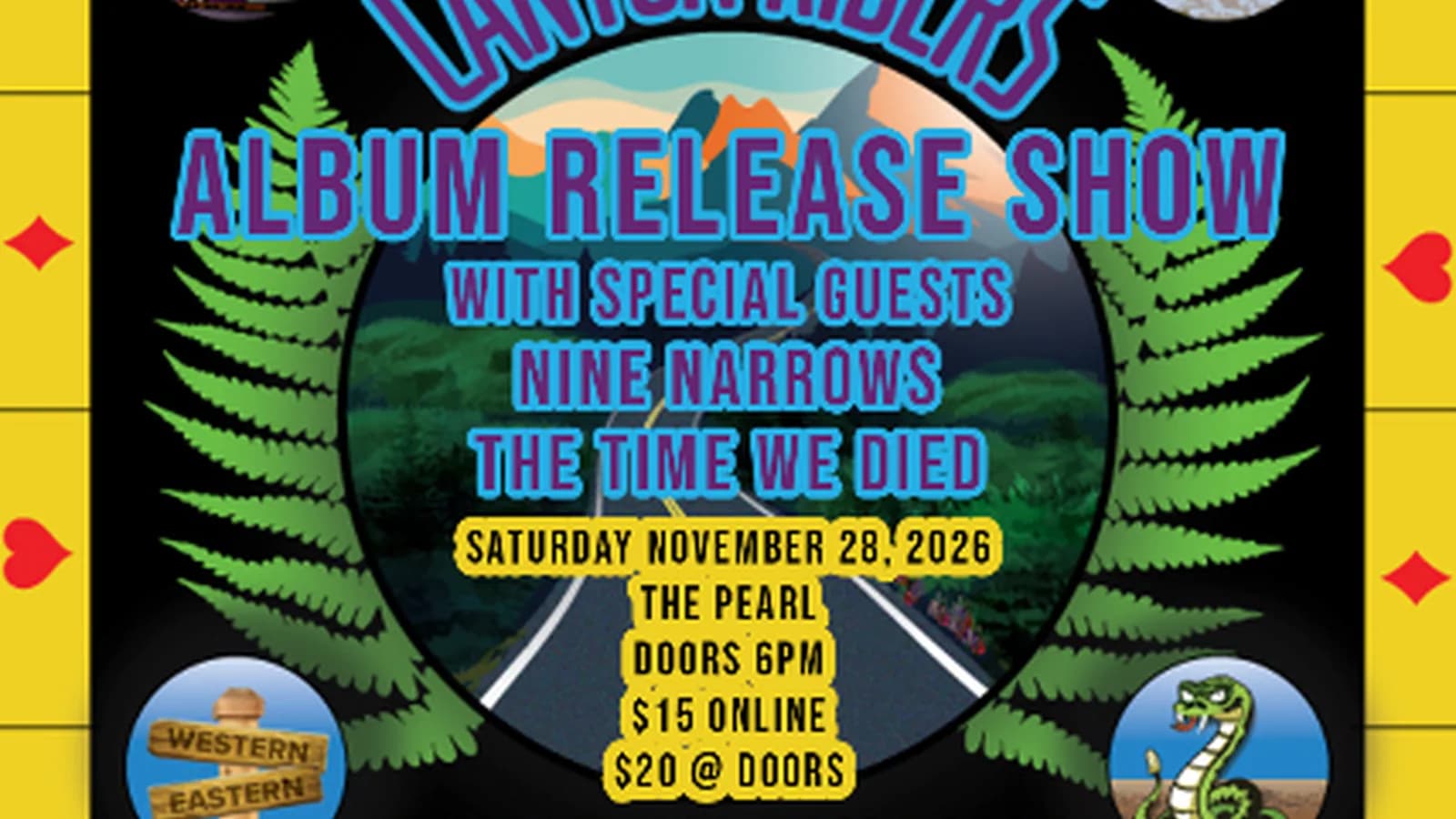 CANYON RIDERS "BLUE HIGHWAY" ALBUM RELEASE SHOW with special guests Nine Narrows, and The Time We Died