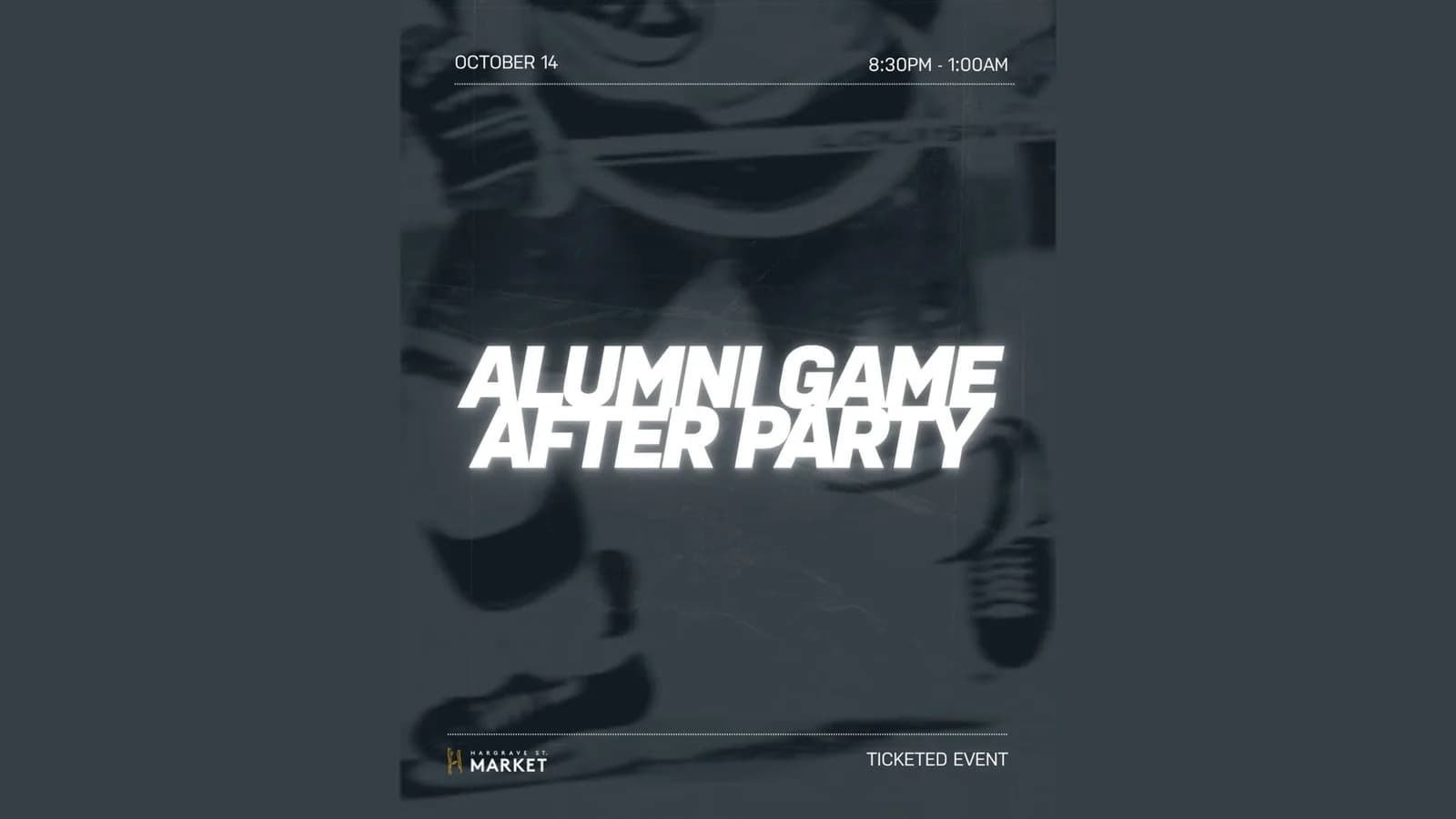 Alumni Game After-Party | Hargrave Street Market