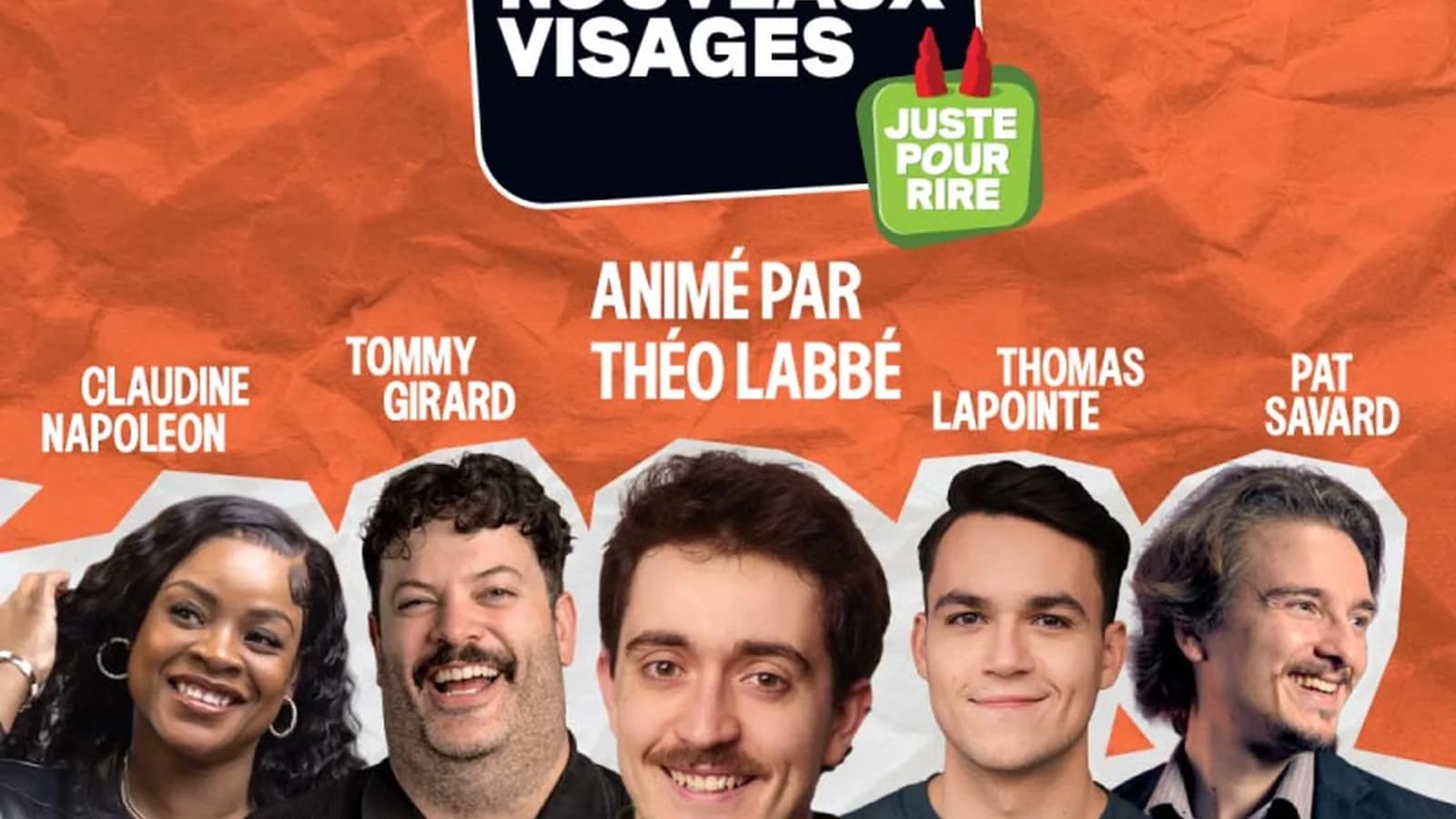 Nouveaux visages Juste pour rire