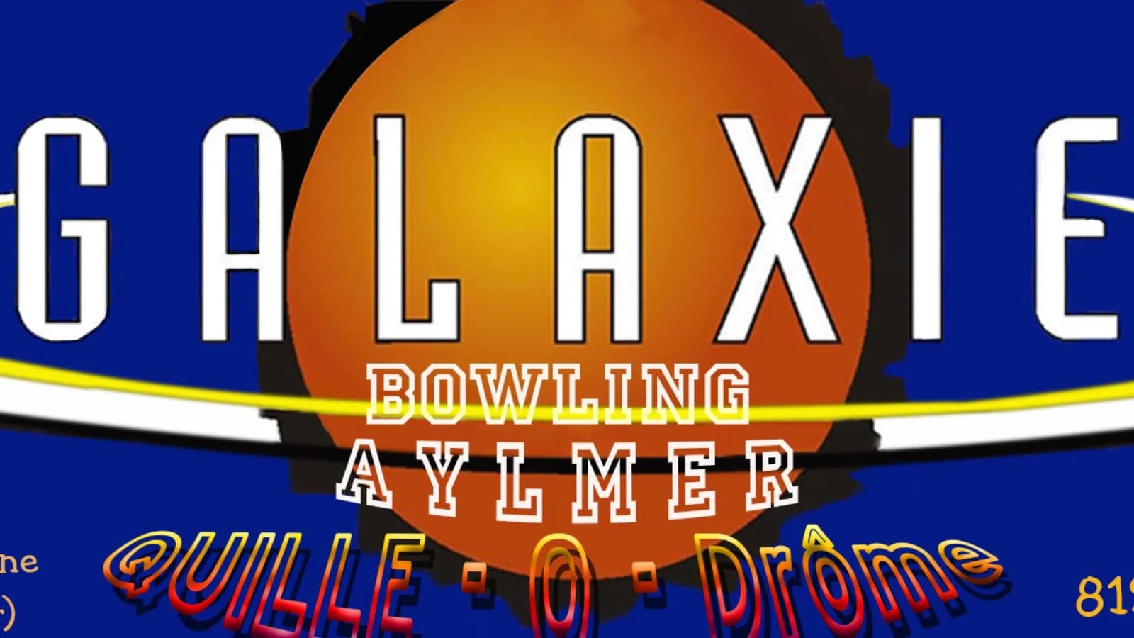 Galaxie Bowling Aylmer