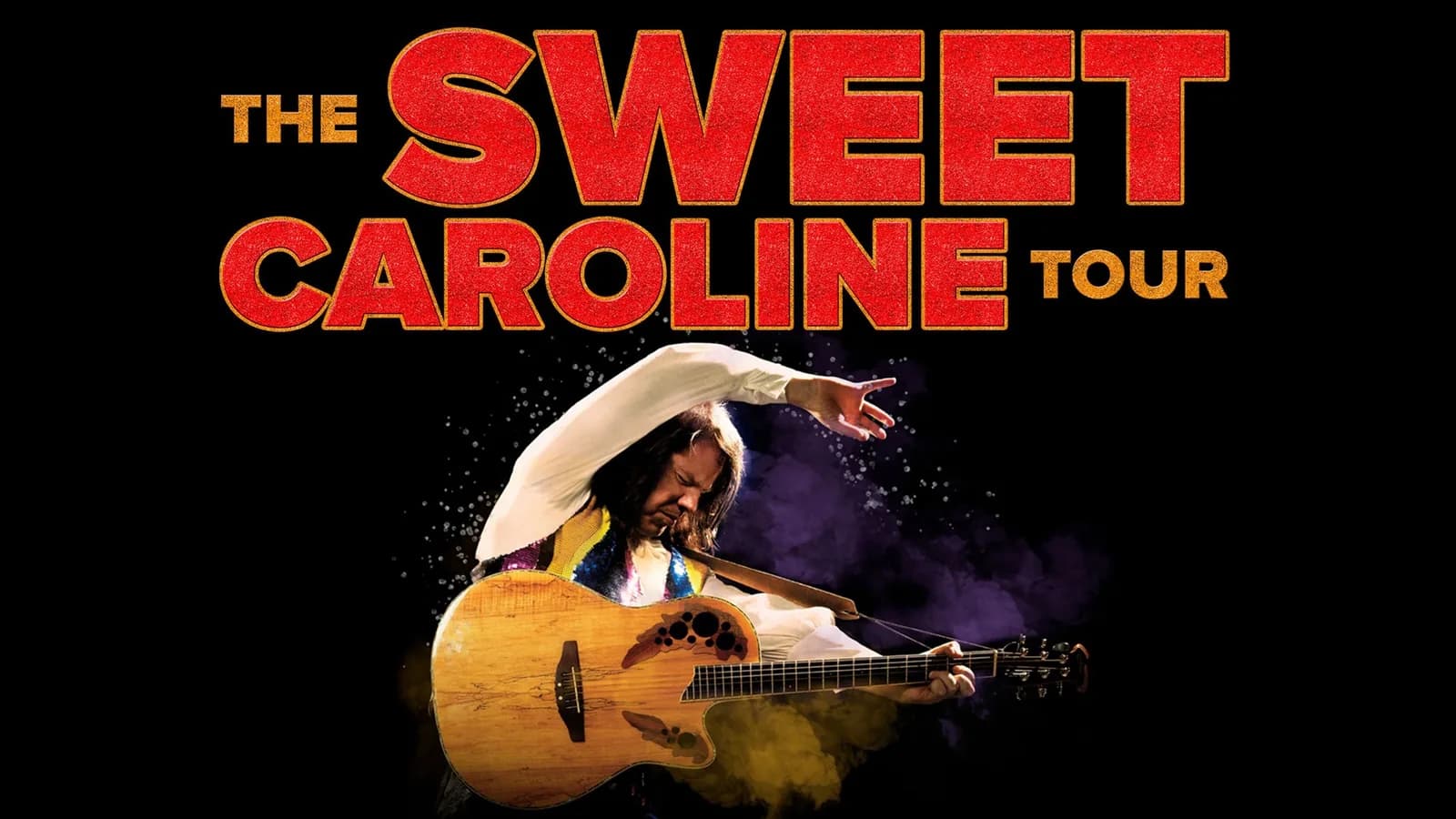 Sweet Caroline: A Tribute to Neil Diamond